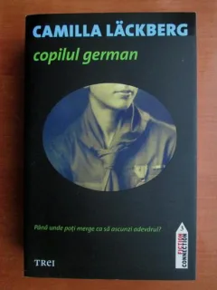 COPILUL GERMAN - CAMILLA LACKBERG