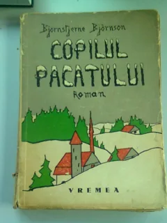 COPILUL PACATULUI - BJORNSTJERNE BJORNSON