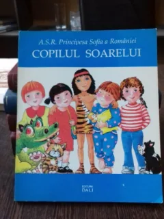 COPILUL SOARELUI - A.S.R. PRINCIPESA SOFIA A ROMANIEI