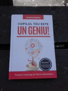 COPILUL TAU ESTE UN GENIU - FLORIN COLCEAG