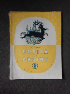 COPITA DE ARGINT - P. BAJOV, ILUSTRATII V. MILASEVSKI