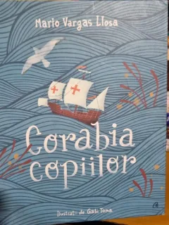 Corabia copiilor - Mario Vargas Llosa
