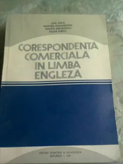 CORESPONDENTA COMERCIALA IN LIMBA ENGLEZA - LIVIA GALIS