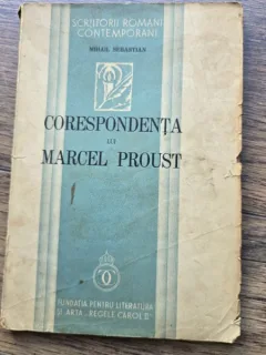Corespondenta lui Marcel Proust - Mihail Sebastian