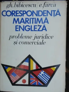 CORESPONDENTA MARITIMA ENGLEZA - GH. BIBICESCU