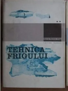 Cornel Stamatescu si Colab. - Tehnica Frigului Vol. 2