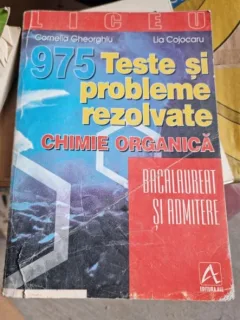 Cornelia Gheorgiu - 975 teste si probleme rezolvate - Chimie Organica