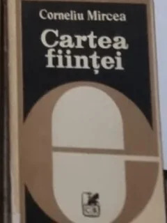 Corneliu Mircea - Cartea Fiintei