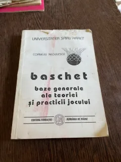 Corneliu Negulescu Baschet. Baze generale ale teoriei si practicii jocului