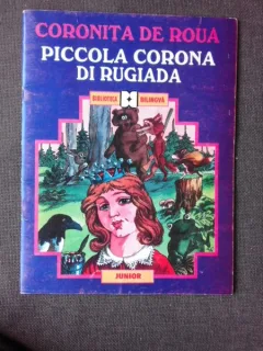 CORONITA DE ROUA/PICCOLA CORONA DIRUGIADA - ADRIANA LAZARESCU  EDITIE BILINGVA ROMANA/ITALIANA