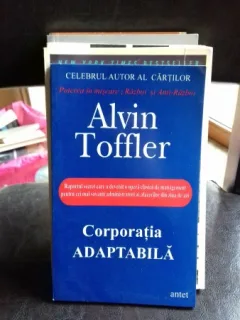 CORPORATIA ADAPTABILA - ALVIN TOFFLER