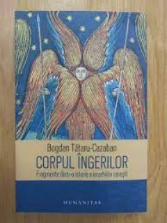 Corpul ingerilor - Bogdan Tataru Cazaban