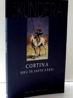 CORTINA , ESEU IN SAPTE PARTI DE MILAN KUNDERA , 2008