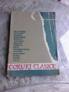 CORURI CLASICE (PARTITURI SI TEXT)