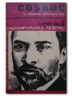 COSBUC IN CAUTAREA UNIVERSULUI LIRIC - LUCIAN VALEA