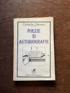 Costache Olareanu - Poezie si autobiografie