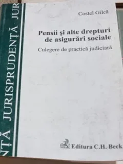 Costel Gilca - Pensii si Alte Drepturi de Asigurari Sociale