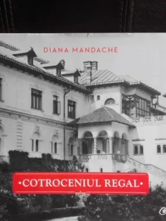 Cotroceniul Regal - Diana Mandache