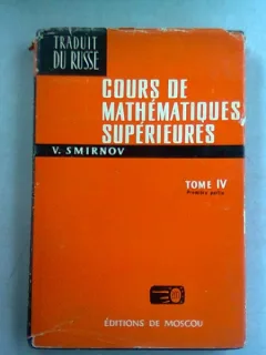 COURS DE MATHEMATIQUES SUPERIEURES - V. SMIRNOV   VOL.IV
