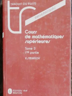 COURS DE MATHEMATIQUES SUPERIEURES - VOL III -V.SMIRNOV
