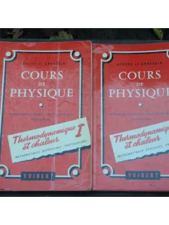 COURS DE PHYSIQUE. THERMODYNAMIQUE - DEVORE 2 VOLUME
