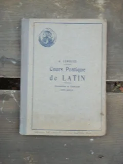 COURS PRATIQUE DE LATIN - A. LEROUGE