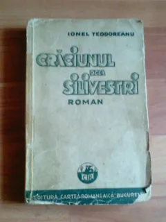 CRACIUNUL DE LA SILIVESTRI-IONEL TEODOREANU