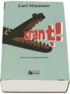 CRANT - CARL HIAASEN
