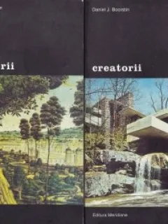Creatorii O istorie a eroilor imaginatiei Daniel J.Boorstin