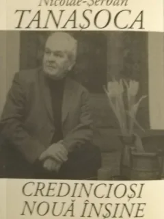 Credincioși nouă înșine. Atitudini. Evocări. Mărturisiri