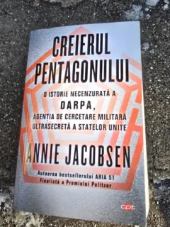 Creierul Pentagonului - Annie Jacobsen