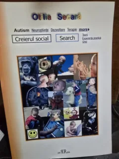 Creierul Social Autism, Neurostiinte, Terapie - Otilia Secara