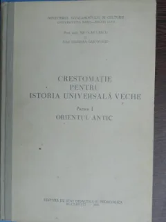 Crestomatie pentru istoria universala veche - Nicolae Lascu  (partea I - Orientul antic)