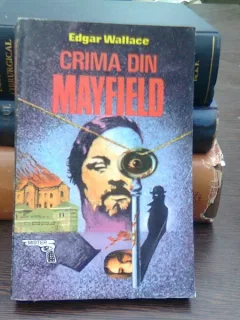 Crima din Mayfield - Edgar Wallace