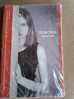 Crima la Torino - Stelian Turlea