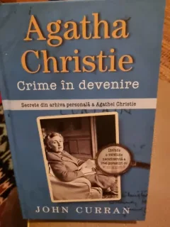 Crime in devenire. Secrete din arhiva personala a Agathei Christie - Agatha Christie