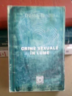 CRIME SEXUALE IN LUME - TRAIAN TANDIN