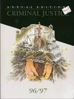 Criminal Justice 96/97 (20th ed. An Annual Edition)