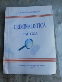 CRIMINALISTICA TACTICA - MARIAN CICERONE GAVRILESCU