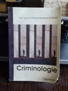CRIMINOLOGIE - RODICA MIHAELA STANOIU