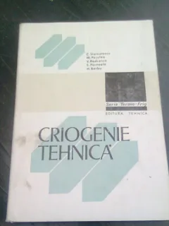 CRIOGENIE TEHNICA - C. STAMATESCU