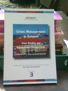 Crisis management in Estonia - Eric Stern   (Gestionarea crizelor în Estonia)   vol.3