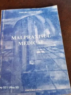 Cristian Stan - Malpraxisul Medical