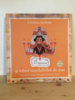 Cristina Andone - Strauss si Valsul Trandafirilor de Mai