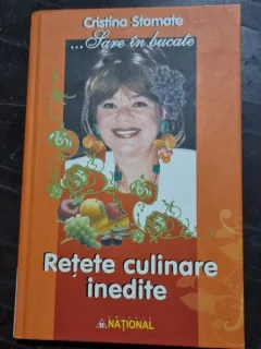 Cristina Stamate - Retete Culinare Inedite