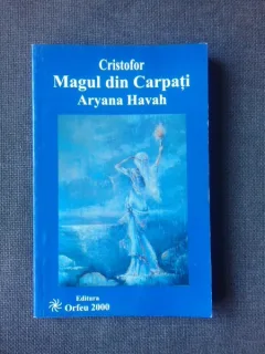 CRISTOFOR, MAGUL DIN CARPATI - ARYANA HAVAH
