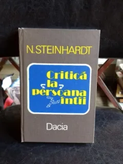 CRITICA LA PERSOANA INTAI - N. STEINHARDT