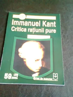CRITICA RATIUNII PURE - IMMANUEL KANT