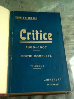 CRITICE - TITU MAIORESCU  VOL.1+2, COLIGATE