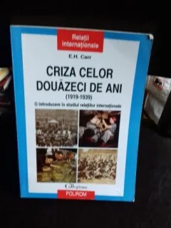 CRIZA CELOR 20 DE ANI - E.H. CARR